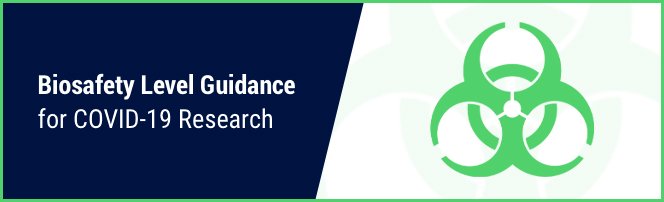 Biosafety Level Guidance for COVID-19 Research document header with biohazard symbol.